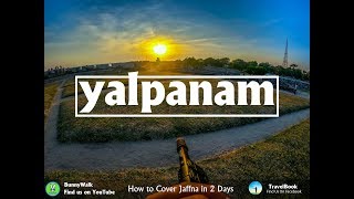 How to Cover Jaffna in 2 Days