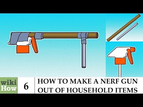 wikiHow: How to Make a Nerf Gun out of Household Items wikiHow: How to Make a Nerf Gun out of Household Items
