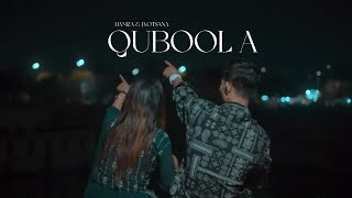 Qubool A (Full Video)| Hamza  | Jyotsana | Hashmat Sultana| B Praak| Jaani| Latest Punjabi Song 2023