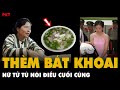 Tiểu sử nữ tử tù Nguyễn Thị Phương Nga: Thèm một BÁT CANH KHOAI SỌ trước khi CH;ẾT | PKT