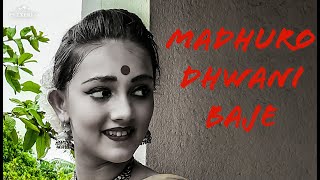 Madhuro Dhwani Baje |  MADHUR | MADHUR DHWANI BAJE |  RABINDRA NRITYA | মধুর মধুর ধ্বনি বাজে