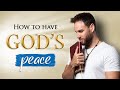 How to ALWAYS HAVE PEACE no matter what!!