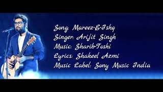 Mareez - E - Ishq full song | Arijit Singh | Sharib Sabri , Toshi | Zid movie