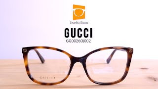 Gucci GG0026O Eyeglasses Short Review