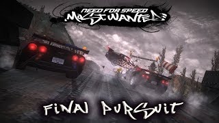 Need For Speed: Most Wanted 2005 -【Remaster MOD】- Final Pursuit | 1080p60FPS |