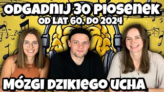 Ten odcinek ma niezły *vibe* Odgadnij piosenki od lat 60. do 2024. Mózgi | Dzikie Ucho