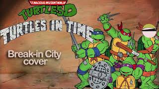 Youn Gelder - Break-in city \ Storm the Gate (Cover in the style of TMNT4)