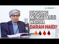 Cara Mengetahui Perbedaan Warna Darah Haid | Buya Yahya