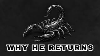 Why Scorpio Men Keep Coming Back