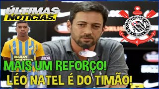 Corinthians acerta contratação do Atacante Léo Natel do São Paulo!