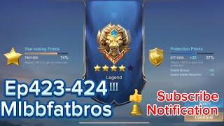 MLBBFATBROS EP423-424 | RANK UP