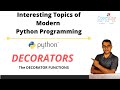 Python Programming - Decorators Adding extra functionalities to a function using python decorators