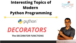 Python Programming - Decorators Adding extra functionalities to a function using python decorators