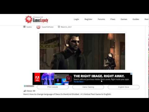 How to Change Language of Deus Ex Mankind Divided: A Criminal Past Game to English How to Change Language of Deus Ex Mankind Divided: A Criminal Past Game to English