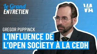 La CEDH sous influence de George Soros ? Gregor Puppinck