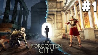 THE FORGOTTEN CITY Part 1