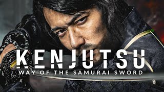 KENJUTSU: The Way of the Samurai Sword - Greatest Warrior Quotes Ever