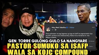 Gen.Torre nagulantang sa nangyare Sumuko si Pastor Quiboloy sa ISAFP Sampal sa PNP ang ginawa s KOJC