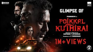 Glimpse Of Poikkal Kuthirai | Prabhu Deva | Santhosh P Jayakumar | S Vinod Kumar