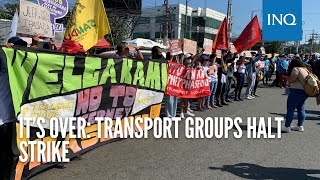 It’s over: Transport groups halt strike