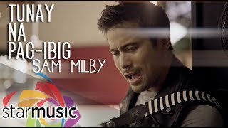 Tunay Na Pag-Ibig - Sam Milby (Music )