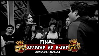 SATURNO vs G-SUS | FINAL | SHAOLIN BATTLES - Regional Merida 2023