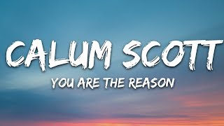 Download Lagu Calum Scott You Are The Reason... MP3 Gratis
