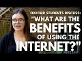 What are the benefits of using the Internet?