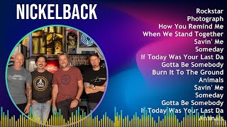 Nickelback 2024 MIX Best Songs - Rockstar, Photograph, How You Remind Me, When We Stand Together