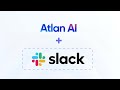 Democratize Data Knowledge in Slack with Atlan AI #AtlanActivate