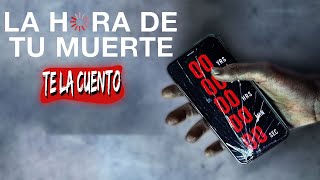 Countdown: La Hora de tu Muerte / Te la Cuento