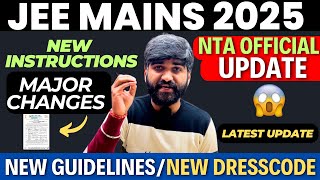 New Exam Day Guidelines🚨 | Dress Code JEE Mains 2025 | Documents things to carry for jee mains 2025