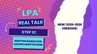 LPA Real Talk Series (Step 1C - Written Narrative: Description of Assessments Template)