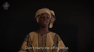 Forced Marriage _Tama Doumbia _i4A Youth Cultural Troupe