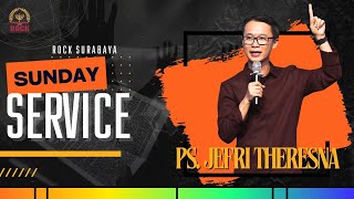 ROCK SURABAYA SUNDAY SERVICE | PDM. JEFRI THERESNA | 10 November 2024