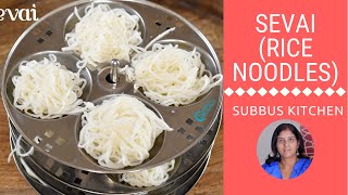 Sevai Recipe | Rice Noodles Recipe