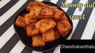 Chandrakanthalu/ moong dal sweet