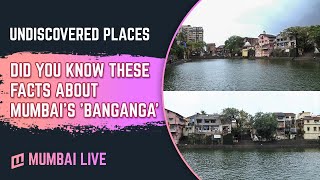 Did you know these facts about Mumbai's 'Banganga'