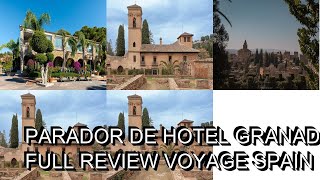 Parador de Hotel Granada  Full Review  Voyage Spain