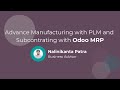 Advance manufacturing with PLM and Subcontracting with Odoo