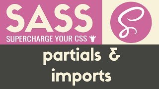 Partials \u0026 Imports | Sass \u0026 Scss | Tutorial 8