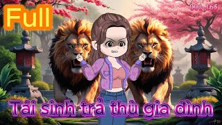 Full Version || Tái sinh trả thù gia đình 001-165 || Hoạt hình hay chanel