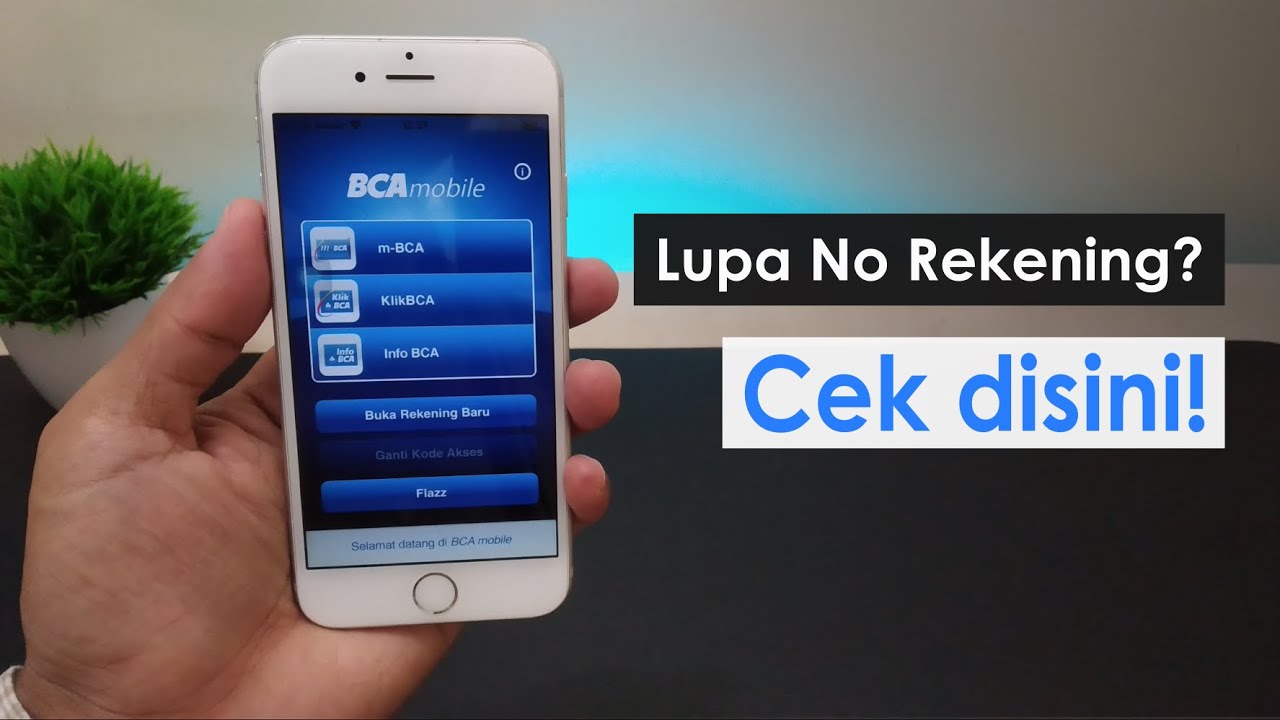 Cara Cek Nomor Rekening BCA Online Dari Hp | Lupa Nomor Rekening BCA ...