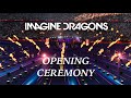 Imagine Dragons - Champions League 2019 Opening Ceremony (Believer/Thunder/Radioactive/OTOTW)