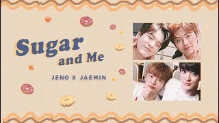 ( OPV ) Sugar and me | #Nomin #젠잼