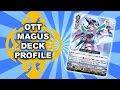 Oracle Think Tank Magus - Cardfight Vanguard! Standard Deck Profile