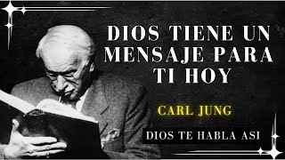 Si Hoy Te Sientes Solo, Esto Es Lo Que Dios Quiere Que Sepas - Carl Jung