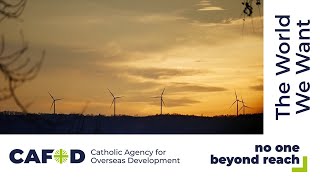 The World We Want | CAFOD