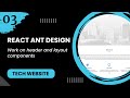React JS #3 - Work on header and layout components