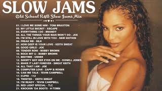 BEST 90S - 2000S SLOW JAMS MIX - Toni Braxton, Joe, Keith Sweat, Usher, TLC - R&B MIX 90S AND 2020